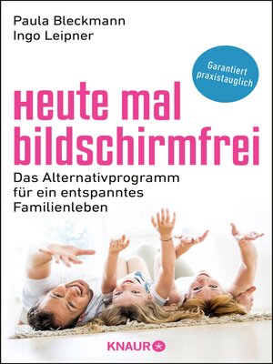 cover image of Heute mal bildschirmfrei
